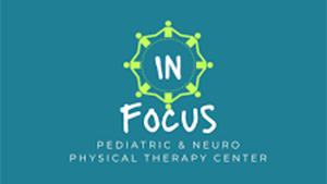 In Focus Pediatric Neuro Physical Therapy Center featured partner of xStep